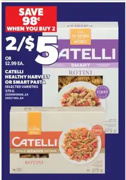 Valu-mart CATELLI HEALTHY HARVEST OR SMART PASTA offer