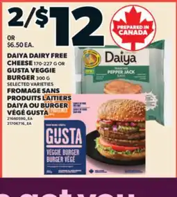 Valu-mart FROMAGE SANS PRODUITS LAITIERS DAIYA, 170-227 G OU BURGER VÉGÉ GUSTA, 300 G offer