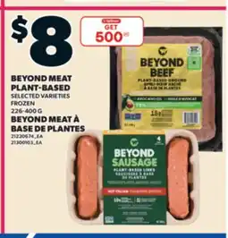 Valu-mart BEYOND MEAT À BASE DE PLANTES offer