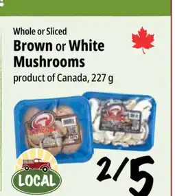Farm Boy Whole or Sliced Brown or White Mushrooms offer