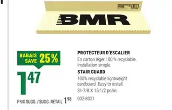 BMR PROTECTEUR D'ESCALIER offer