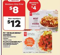 Independent Grocer PC OR BLUE MENU ENTRÉES, 770 G-1.13 KG offer