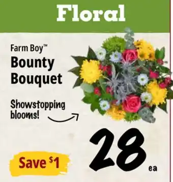 Farm Boy Farm Boy Bounty Bouquet offer