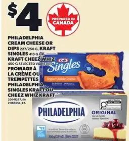Independent Grocer PHILADELPHIA CREAM CHEESE OR DIPS 227/250 G, KRAFT SINGLES 410 G OR KRAFT CHEEZ WHIZ 450 G offer