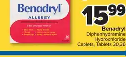 PharmaChoice Benadryl Diphenhydramine Hydrochloride Caplets, Tablets, 30, 36 offer