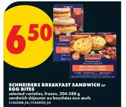 No Frills SCHNEIDERS BREAKFAST SANDWICH or EGG BITES offer