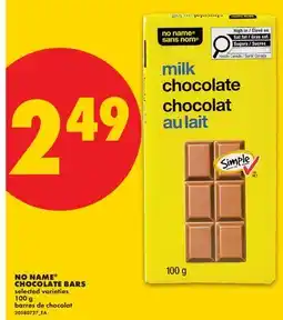 No Frills NO NAME CHOCOLATE BARS offer
