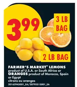 No Frills FARMER'S MARKET LEMONS, 2 LB BAG or ORANGES, 3 LB BAG offer