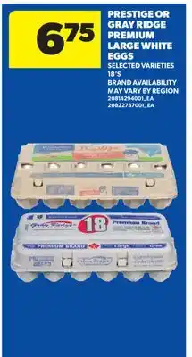Real Canadian Superstore PRESTIGE OR GRAY RIDGE PREMIUM LARGE WHITE EGGS, 18'S offer