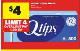 Real Canadian Superstore Q-TIPS COTTON SWABS, 500' S offer