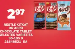 Real Canadian Superstore NESTLÉ KITKAT OR AERO CHOCOLATE TABLET offer