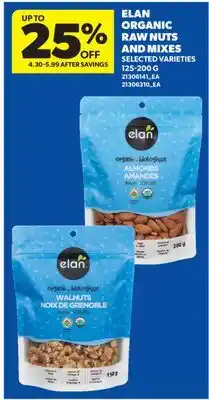 Real Canadian Superstore ELAN ORGANIC RAW NUTS AND MIXES offer