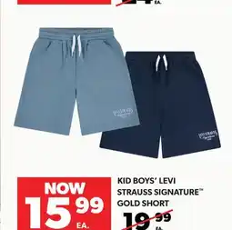 Real Canadian Superstore KID BOYS' LEVI STRAUSS SIGNATURE GOLD SHORT offer