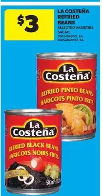 Real Canadian Superstore LA COSTEÑA REFRIED BEANS offer
