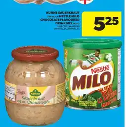 Real Canadian Superstore KÜHNE SAUERKRAUT, 796 ML OR NESTLÉ MILO CHOCOLATE FLAVOURED DRINK MIX, 400 G offer