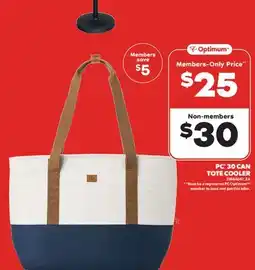 Real Canadian Superstore PC 30 CAN TOTE COOLER offer