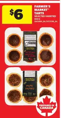 Real Canadian Superstore FARMER'S MARKET TARTS offer