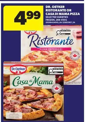 Real Canadian Superstore DR. OETKER RISTORANTE OR CASA DI MAMA PIZZA offer