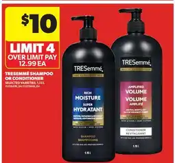 Real Canadian Superstore TRESEMMÉ SHAMPOO OR CONDITIONER offer