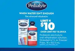 Real Canadian Superstore PEDIALYTE ELECTROLYTE ORAL REHYDRATION SOLUTION, STRAWBERRY 1 L OR FREEZER POPS offer