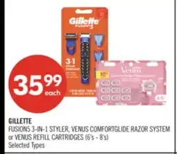 Shoppers Drug Mart GILLETTE FUSION5 3-IN-1 STYLER, VENUS COMFORTGLIDE RAZOR SYSTEM or VENUS REFILL CARTRIDGES offer