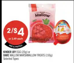 Shoppers Drug Mart KINDER JOY EGG (20g) or DARE MALLOW MARSHMALLOW TREATS (150G) offer
