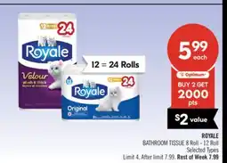 Shoppers Drug Mart ROYALE BATHROOM TISSUE offer