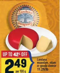 Marché Adonis Landana maasdam, edam or gouda cheese offer
