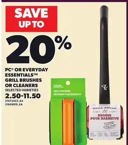 Loblaws PC OR EVERYDAY ESSENTIALS GRILL BRUSHES OR CLEANERS offer