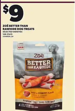 Loblaws ZOË BETTER THAN RAWHIDE DOG TREATS offer