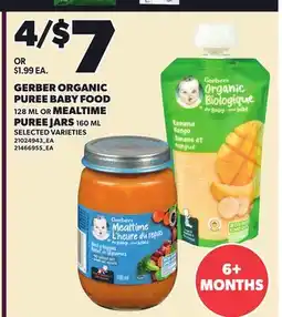 Loblaws GERBER ORGANIC PUREE BABY FOOD, 128 ML MEALTIME PUREE JARS, 160 ML offer