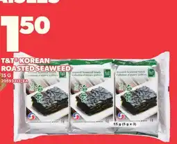 Loblaws T&T KOREAN ROASTED SEAWEED offer