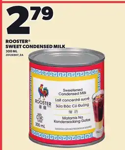 Loblaws ROOSTER SWEET CONDENSED MILK offer