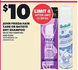 Loblaws JOHN FRIEDA HAIR CARE OR BATISTE DRY SHAMPOO offer