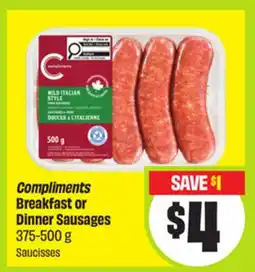 FreshCo Compliments Breakfast or Dinner Sausages offer