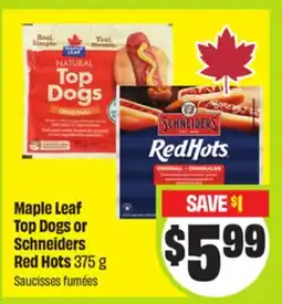 FreshCo Maple Leaf Top Dogs or Schneiders Red Hots offer