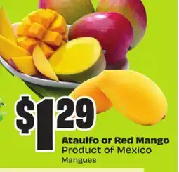 FreshCo Ataulfo or Red Mango Product of Mexico - Vaisakhi offer