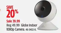 Canadian Tire Globe Indoor 1080p Camera offer