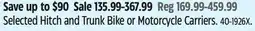 Canadian Tire Selected Hitch and Trunk Bike or Motorcycle Carriers offer