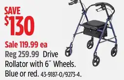 Canadian Tire Drive Rollator with 6˝Wheels. Blue or red offer