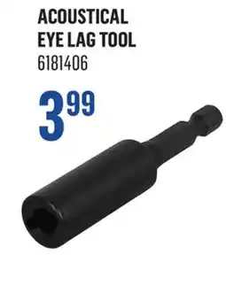 Canac Acoustical Eye Lag Tool offer