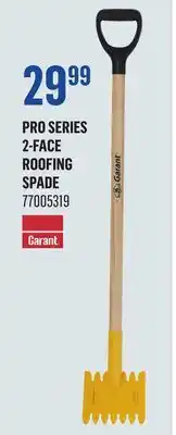 Canac Pro Series 2-Face Roofing Spade offer