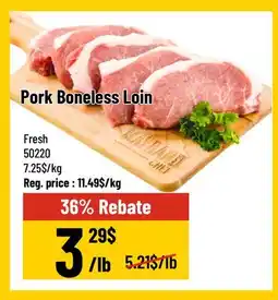Mayrand Boneless Pork Loin offer