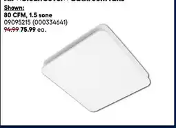RONA Broan-NuTone 80 CFM, 1.5 sone CleanCover bathroom fans offer