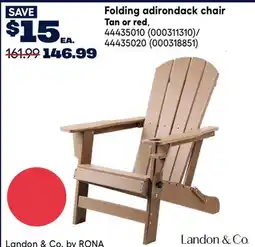 RONA Landon & Co. Folding adirondack chair Tan or red offer