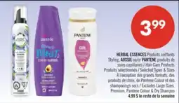 Pharmaprix HERBAL ESSENCES Styling, AUSSIE or PANTENE Hair Care Products offer