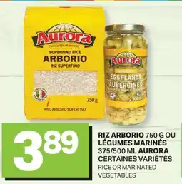 L'Intermarché RIZ ARBORIO 750 G OU LÉGUMES MARINÉS 375/500 ML | RICE OR MARINATED VEGETABLES offer