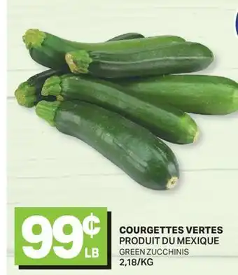 L'Intermarché COURGETTES VERTES | GREEN ZUCCHINIS offer