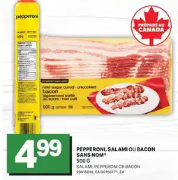 L'Intermarché PEPPERONI, SALAMI OU BACON | SALAMI, PEPPERONI OR BACON offer