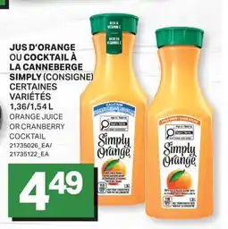 L'Intermarché JUS D'ORANGE OU COCKTAIL À LA CANNEBERGE | ORANGE JUICE OR CRANBERRY COCKTAIL offer